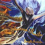 SHAMAN BOWLS CD  by Temple Sounds